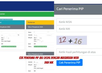 Cek Penerima PIP Juli 2026 dengan Masukkan NISN dan NIK