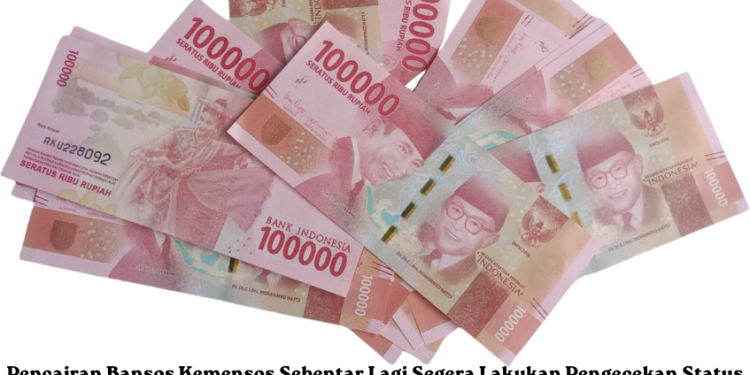 Pencairan Bansos Kemensos Sebentar Lagi Segera Lakukan Pengecekan Status Milikmu