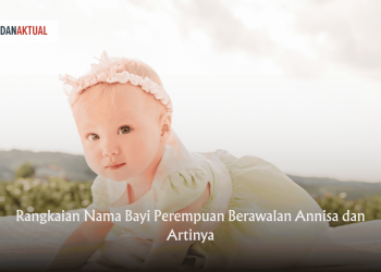 Rangkaian Nama Bayi Perempuan Berawalan Annisa dan Artinya