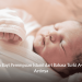 Nama Bayi Perempuan Islami dari Bahasa Turki A-Z dan Artinya