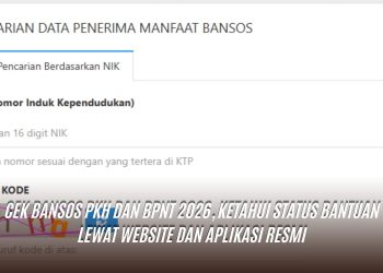 Cek Bansos PKH dan BPNT 2026, Ketahui Status Bantuan Lewat Website dan Aplikasi Resmi