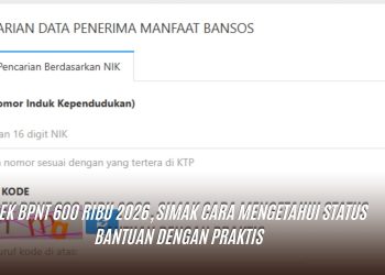 Cek BPNT 600 Ribu 2026, Simak Cara Mengetahui Status Bantuan dengan Praktis