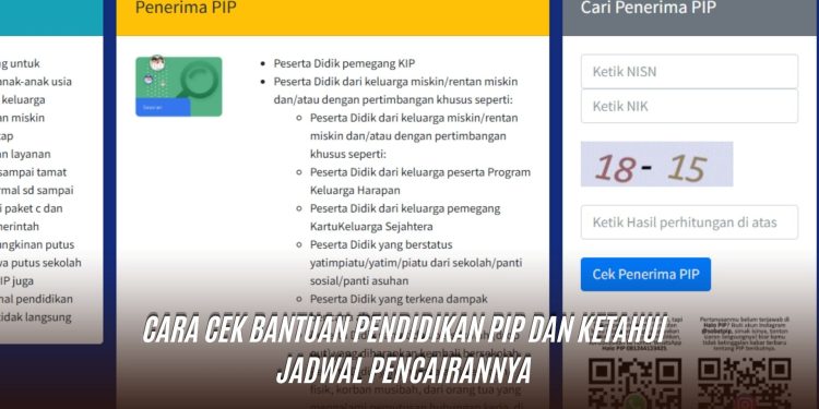 Cara Cek Bantuan Pendidikan PIP dan Ketahui Jadwal Pencairannya