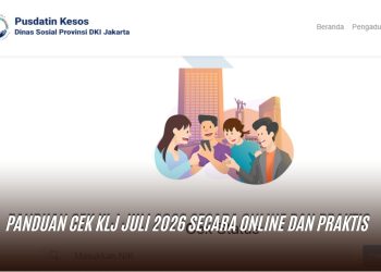 Panduan Cek KLJ Juli 2026 Secara Online dan Praktis
