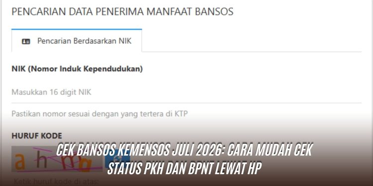 Cek Bansos Kemensos Juli 2026: Cara Mudah Cek Status PKH dan BPNT Lewat HP