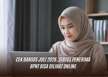 Cek Bansos Juli 2026, Status Penerima BPNT Bisa Dilihat Online
