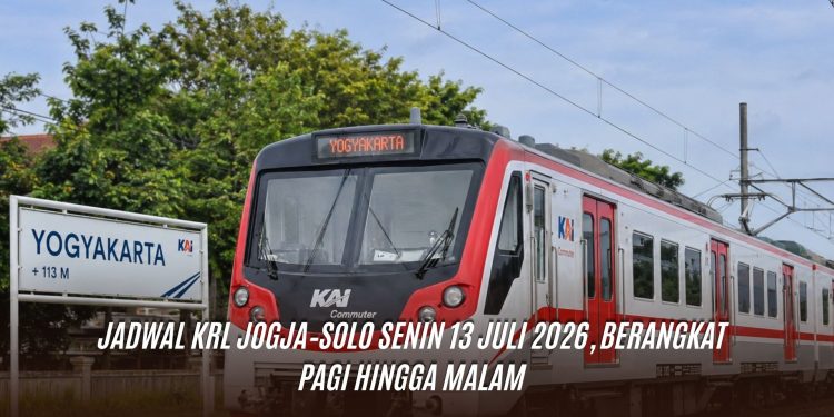 Jadwal KRL Jogja–Solo Senin 13 Juli 2026, Berangkat Pagi hingga Malam