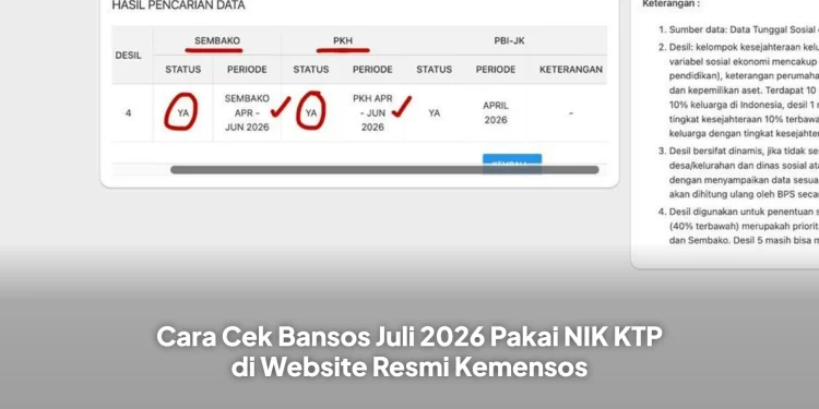 Cara Cek Bansos Juli 2026 Pakai NIK KTP di Website Resmi Kemensos