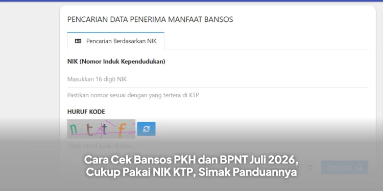 Cara Cek Bansos PKH dan BPNT Juli 2026, Cukup Pakai NIK KTP, Simak Panduannya