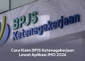 Cara Klaim BPJS Ketenagakerjaan Lewat Aplikasi JMO 2026