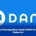 Cara Mendapatkan Saldo DANA Gratis Malam Ini