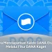 Cara Mendapatkan Saldo DANA Gratis Melalui Fitur DANA Kaget
