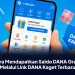 Cara Mendapatkan Saldo DANA Gratis Melalui Link DANA Kaget Terbaru