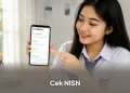 Cara Cek NISN 2026 Secara Online, Mudah Lewat HP untuk Siswa dan Orang Tua