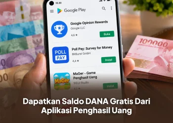 Dapatkan Saldo DANA Gratis Dari Aplikasi Penghasil Uang Terbaru 2026