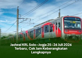 Jadwal KRL Solo–Jogja 25-26 Juli 2026 Terbaru, Cek Jam Keberangkatan Lengkapnya