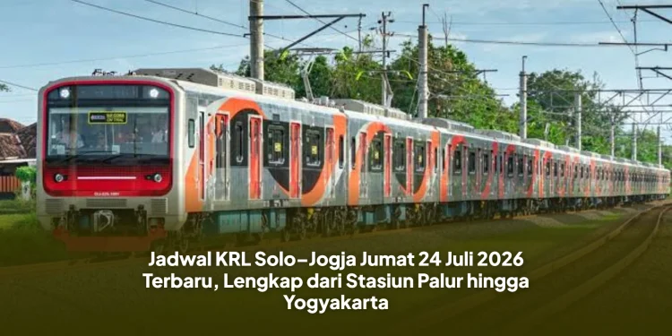 Jadwal KRL Solo–Jogja Jumat 24 Juli 2026 Terbaru, Lengkap dari Stasiun Palur hingga Yogyakarta