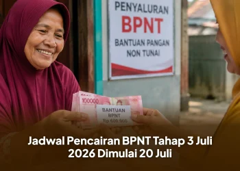 Jadwal Pencairan BPNT Tahap 3 Juli 2026 Dimulai 20 Juli, Cek Nama Penerima Sekarang