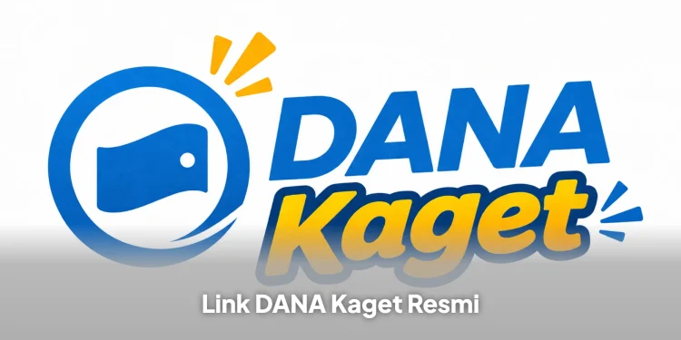 Link DANA Kaget Resmi : Buruan Klaim Saldo Gratis Sebelum Terlambat