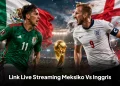 Link Live Streaming Meksiko Vs Inggris, Perebutan Tiket ke Babak 8 Besar Piala Dunia 2026